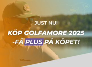 Maxa golfsäsongen med Golfamore PLUS!