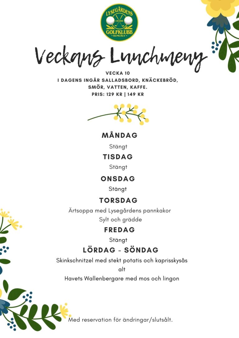 Restaurangen smygöppnar, Lunchmeny v.10