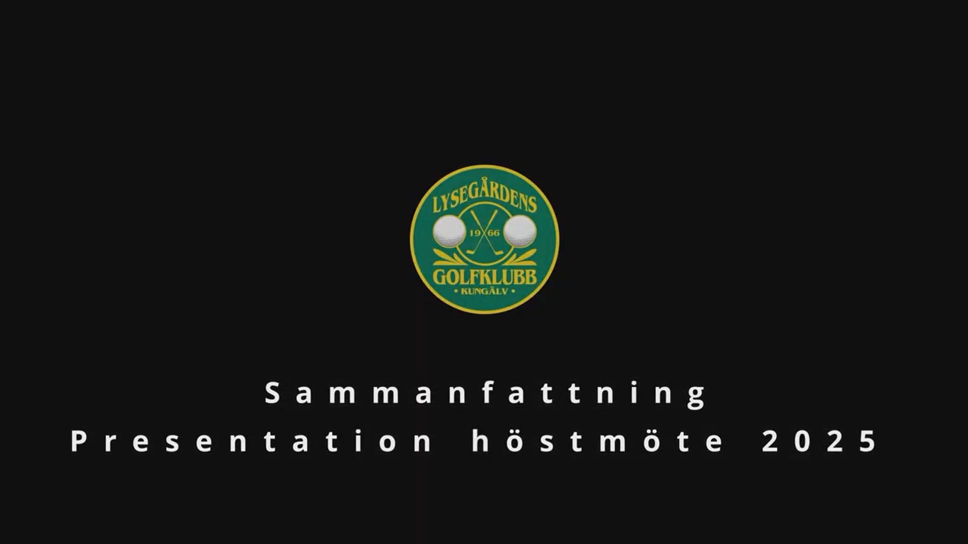 Information från presentation innan Höstmötet 2025